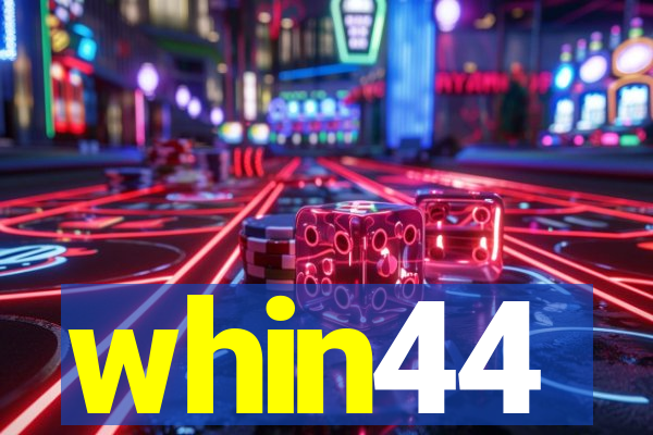 whin44