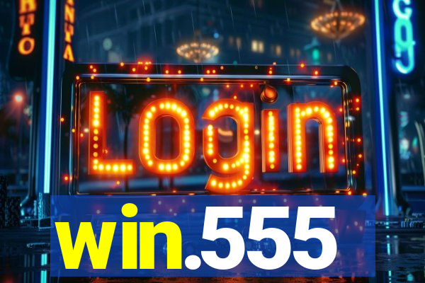 win.555