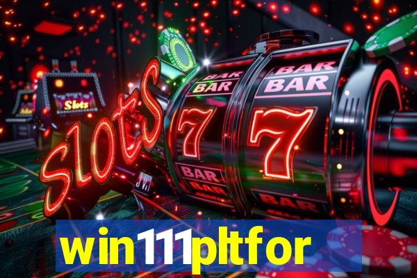 win111pltfor
