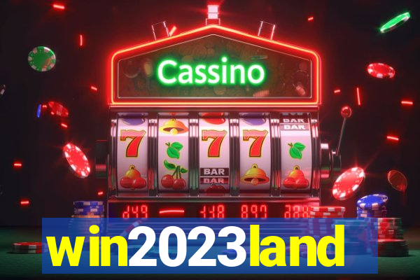 win2023land