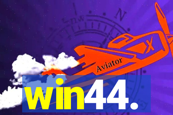 win44.