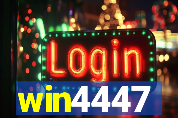 win4447