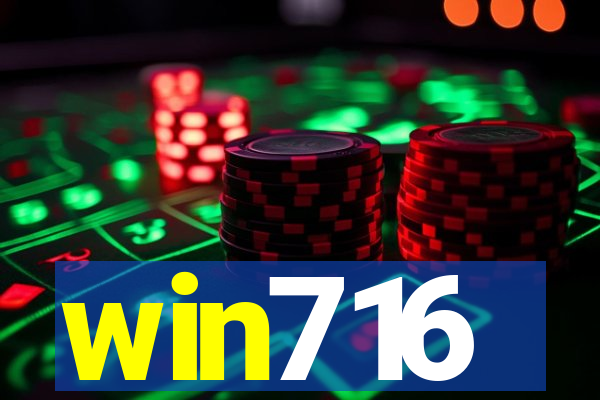 win716