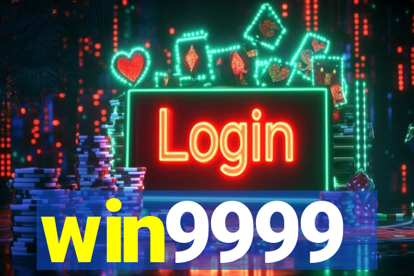 win9999