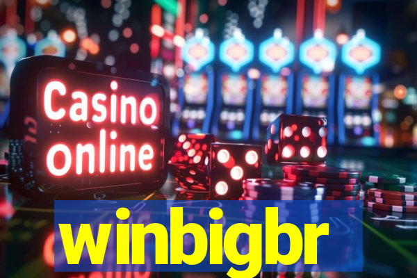 winbigbr