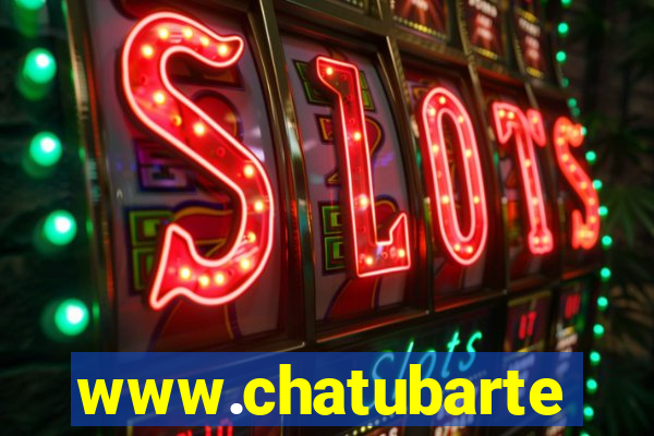 www.chatubarte