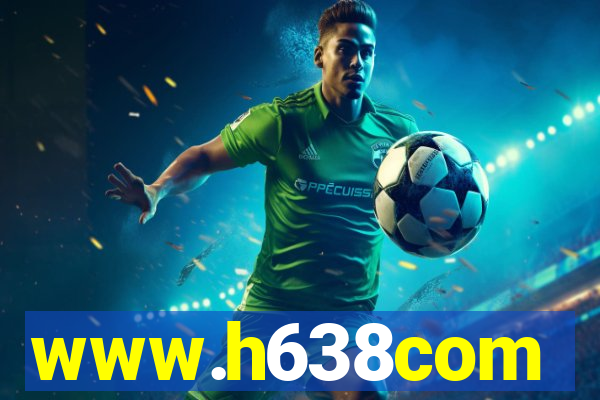www.h638com