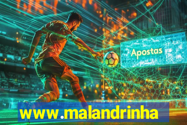 www.malandrinhas.net