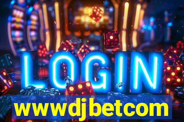 wwwdjbetcom