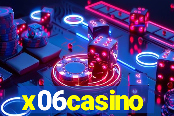 x06casino