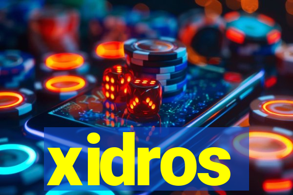 xidros