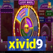xivid9
