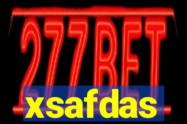 xsafdas