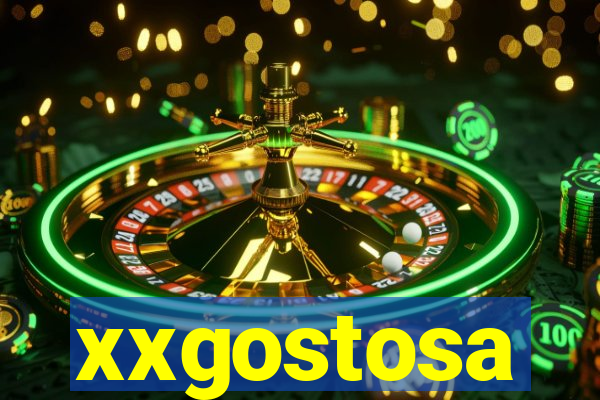 xxgostosa
