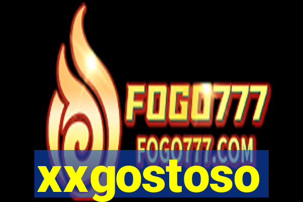 xxgostoso