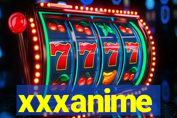 xxxanime