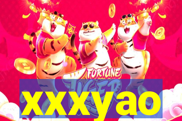 xxxyao
