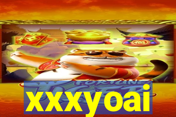 xxxyoai