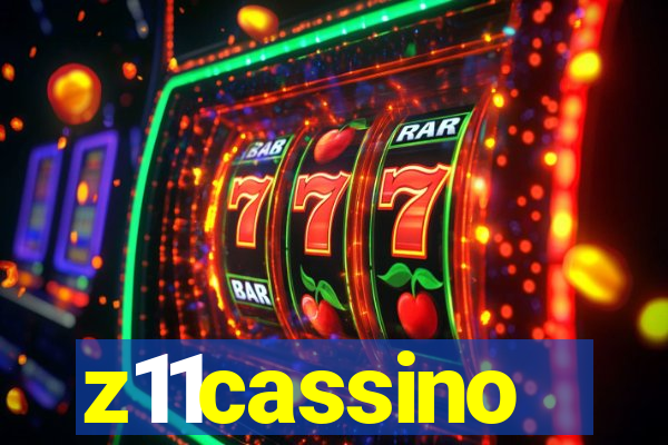 z11cassino