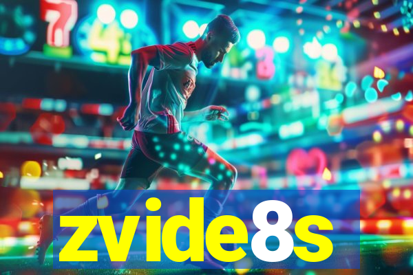 zvide8s