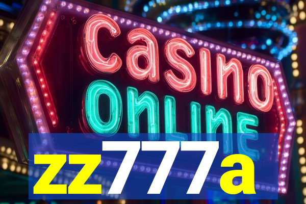 zz777a