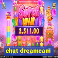 chat dreamcam