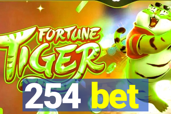 254 bet