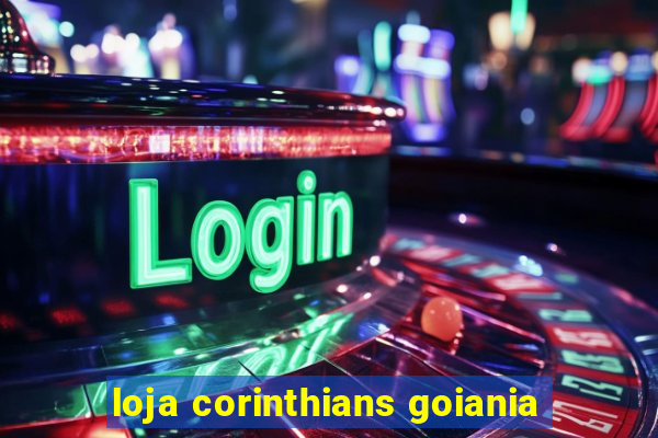 loja corinthians goiania