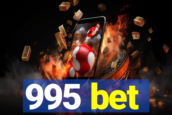 995 bet