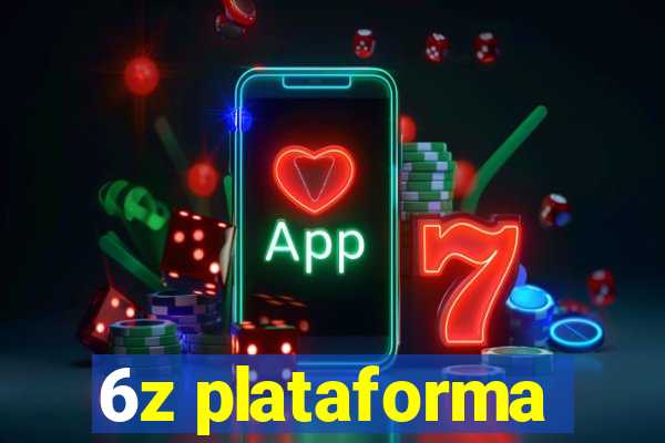 6z plataforma