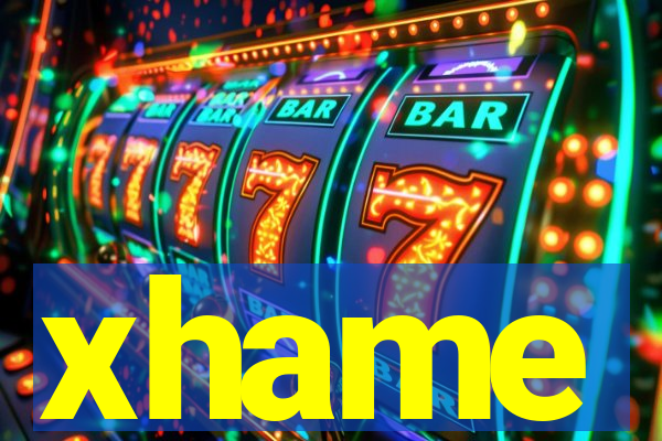 xhame
