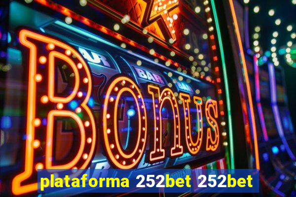 plataforma 252bet 252bet