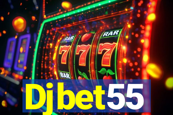 Djbet55