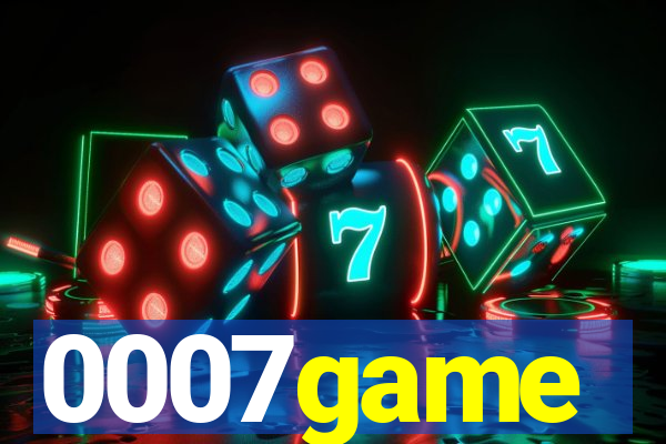 0007game