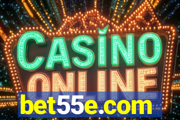 bet55e.com