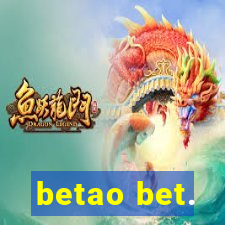 betao bet.