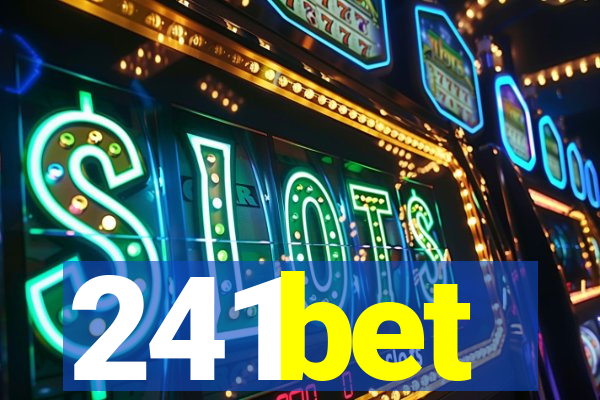 241bet