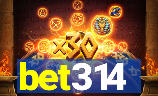 bet314