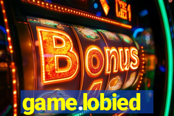 game.lobied