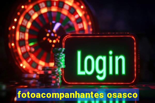 fotoacompanhantes osasco
