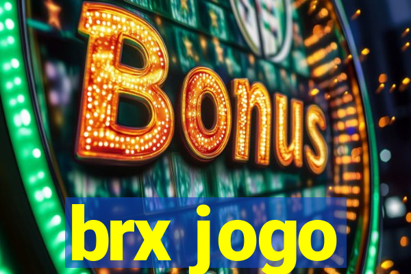 brx jogo