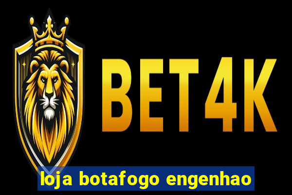 loja botafogo engenhao