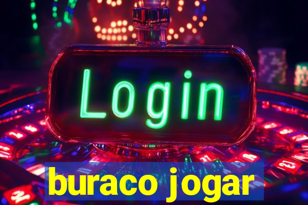 buraco jogar