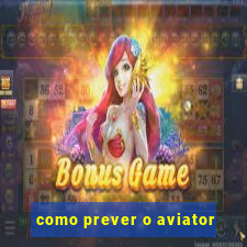 como prever o aviator
