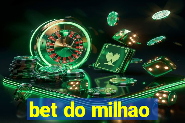 bet do milhao