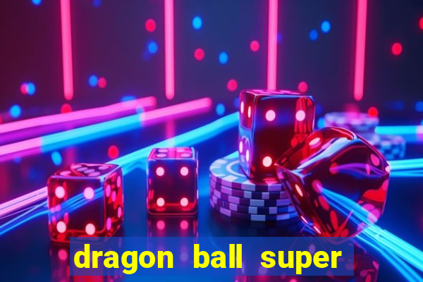 dragon ball super super hero rede canais
