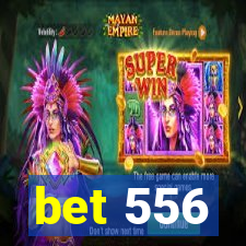 bet 556