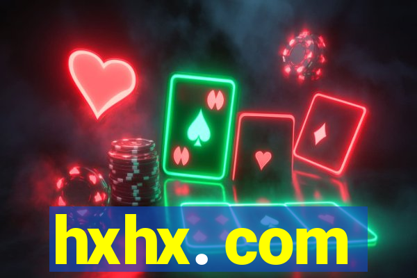 hxhx. com