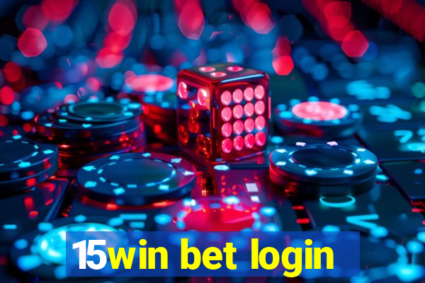 15win bet login