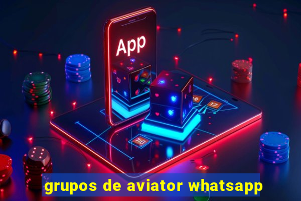 grupos de aviator whatsapp